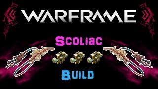 U217 Warframe  Scoliac Build  The most Efficient Weapon 23 Forma  N00blShowtek [upl. by Publea45]