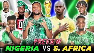 NIGERIA VS SOUTH AFRICA 2026 World Cup Qualifier PRVW FT Tox ELEGBETETV KuroDani amp Godfrey [upl. by Bordiuk]