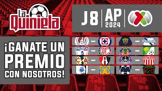 La Quiniela de la Liga MX  Jornada 8 del APERTURA 2024 [upl. by Meave]