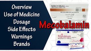 Mecobalamin  Overview  Use of Medicine  Dosage  Side Effects  Warnings [upl. by Gillett]