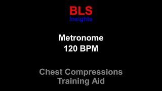 Metronome 120 BPM  For CPR Training  Chest Compression Rate listenable [upl. by Gonzales]