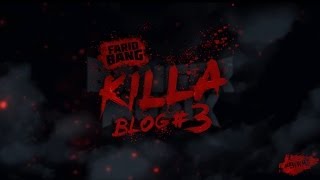 Farid Bang  KILLA Blog Nr 3 [upl. by Jude832]