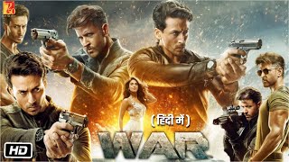 War Full HD New Movie  1080p Facts  Hrithik Roshan  Tiger Shroff  Vaani Kapoor  Siddharth A [upl. by Yruama33]