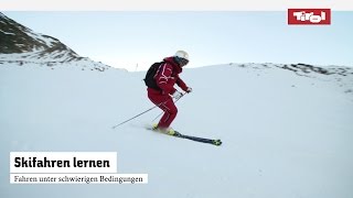 Skifahren lernen Schwierige Bedingungen meistern  Skikurs ⛷ [upl. by Yorle]