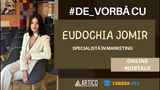 Jobtalk DEVORBĂ Cu Eudochia Jomir specialistă în marketing [upl. by Sirroned391]