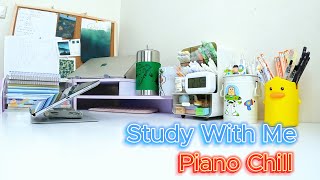 30 PHÚT TẬP TRUNG CHỈNH SỬA BẢN THẢO CÙNG MÌNH Study With MePIANO CHILL 22102024 [upl. by Mairym]