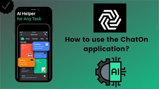 How to use the ChatOn application [upl. by Atled]