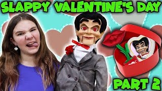 Slappy Valentines Day Throwback Slappy Has A Crush On Me [upl. by Amick]