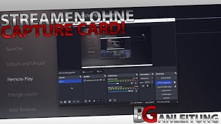 STREAMEN ohne CAPTURE CARD ELGATO  PS5 per Remote Play mit PC verbinden  Deutsch Tutorial [upl. by Hill]