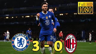 Chelsea vs Milan 3  0 Highlight amp Goals I 2022 [upl. by Merla685]