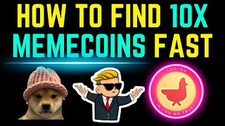 How To Find TRENDING MEMECOINS Before Anyone Else 10X MINIMUM GAINS [upl. by Eetnahs]