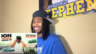 DLOW RAPPING LIKE RENT PAST DUE 🤯 BossMan Dlow  Ion Wanna Hear It Official Audio REACTION [upl. by Lleneg]