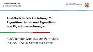 Eigentumswohnung So füllen Sie die GrundsteuerFormulare in ELSTER aus [upl. by Nosreip]