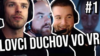 RESTT ŽOLÍK A REDY LOVIA DUCHOV VO VR │ PHASMOPHOBIA 1 [upl. by Nuj]