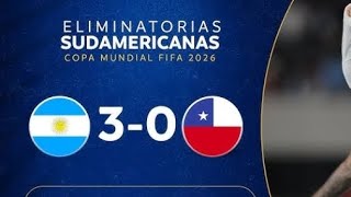 Argentina vs Chile Resumen Eliminatorias Rumbo al mundial 2026 [upl. by Jenica]