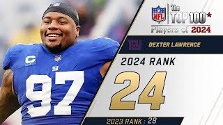 24 Dexter Lawrence DT Giants  Top 100 Players of 2024 [upl. by Sidonius]