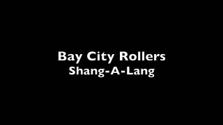 ShangALang – Bay City Rollers – Professional Backing Track with Lyrics [upl. by Frere]