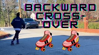 HOW TO ROLLER SKATE BACKWARD CROSSOVERS [upl. by Bruni378]