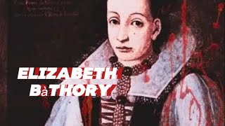 The unsolved case of Elizabeth Bàthory AKAblood countess PODCAST [upl. by Lyle704]