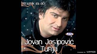 Jovan Josipović Tunja  Praznik za oči  Audio 2007 [upl. by Marcelo]