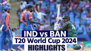 IND vs BAN T20 World Cup 2024 Highlights India vs Bangladesh T20 World Cup Full Highlights [upl. by Ricoriki]