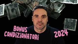 BONUS CONDIZIONATORI 2024 [upl. by Trebuh]