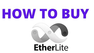 How to buy etherlite coin and claim airdop [upl. by Kinsler530]