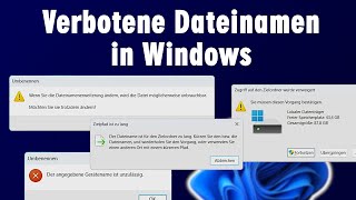 Verbotene Dateinamen in Windows 11 Windows 10 und wohl auch in Windows 12 [upl. by Amato]