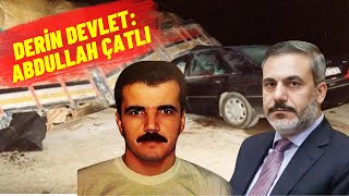 Derin Devlet  Abdullah Çatlı kimdir [upl. by Aisats]