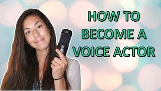 How To Become a Voice Actor Without any experience [upl. by Dibbrun]