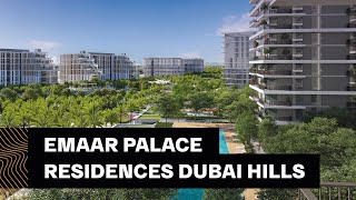 Emaar Palace Residences Dubai Hills Estate [upl. by Yelloh701]