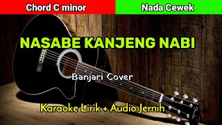 NASABE KANJENG NABI  KARAOKE HADROH  NADA CEWEK [upl. by Llehcsreh]