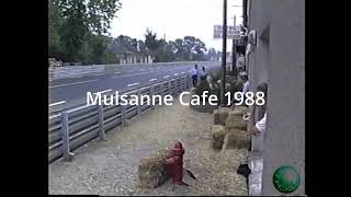 Views from the Mulsanne Cafe during Le Mans 1988 [upl. by Elaynad204]