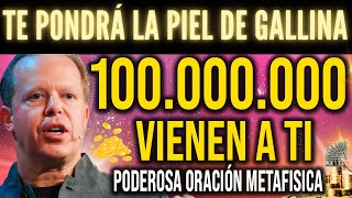 100000000 VIENEN A TI AL TERMINAR esta poderosa oración METAFISICA Joe Dispenza ley atracción [upl. by Merv]