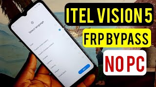 Itel Vision 5 S663L S663C S663NLFrp BypassGoogle Account Remove Without Pc  Android 12 [upl. by Chelsey668]