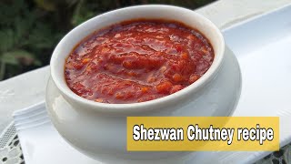 Shezwan chutney recipe मार्केट जैसी शेजवान चटनी घर पर बनाने का तरीका। [upl. by Leese]