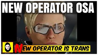 NEW Y6S3 OPERATOR OSA IS TRANS  destroable Shield Gadget  Rainbow Six Siege News 🔥 [upl. by Accebor]