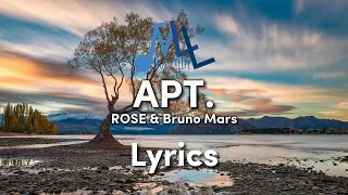 APT  ROSE Bruno Mars Lyrics [upl. by Evannia937]