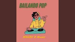 Bailando Pop Original [upl. by Aham]