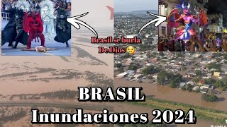 BRASIL INUNDACIONES 2024  Brasil Carnaval 2023  2024 [upl. by Ajram413]