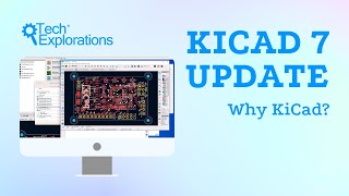 KiCad 7 Update  Why KiCad [upl. by Annelak]