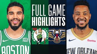 CELTICS at PELICANS  FULL GAME HIGHLIGHTS  March 30 2024 [upl. by Edrick]