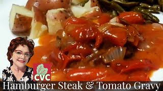 Hamburger Steak  Tomato Gravy  Old Fashioned Southern Cooking [upl. by Anihsak377]