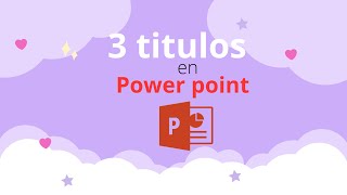 aprende hacer TITULOS BONITOS y facil en Power Point creando con Eliana💻 [upl. by Wimsatt]