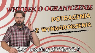 Wniosek o ograniczenie potrącenia z wynagrodzenia za pracę  KRZ według syndyka [upl. by Nahem]