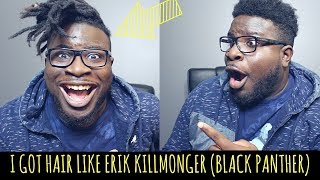 ERIK KILLMONGER DREADS BLACK PANTHER [upl. by Aicele737]