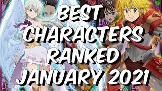 Best Characters Ranked January 2021  Seatins Global Tier List  Seven Deadly Sins Grand Cross [upl. by Ys981]