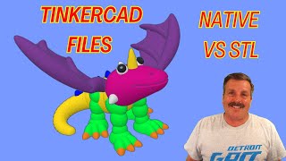 Native Tinkercad Files vs STL For Absolute Beginners Dragon Bonus Print [upl. by Dale]