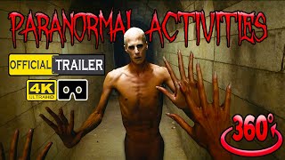 VR 360 Horror  Paranormal Activities Movie Trailer  I Became one of THEM [upl. by Krever]