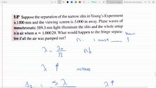 fringe separation if all the air was pumped out when plane waves hit a double slit in air P 98 [upl. by Herve]